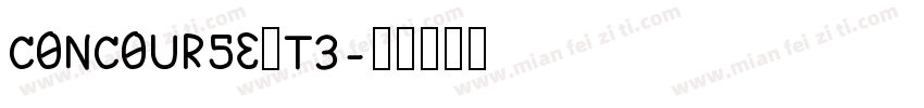 concourse T3字体转换
